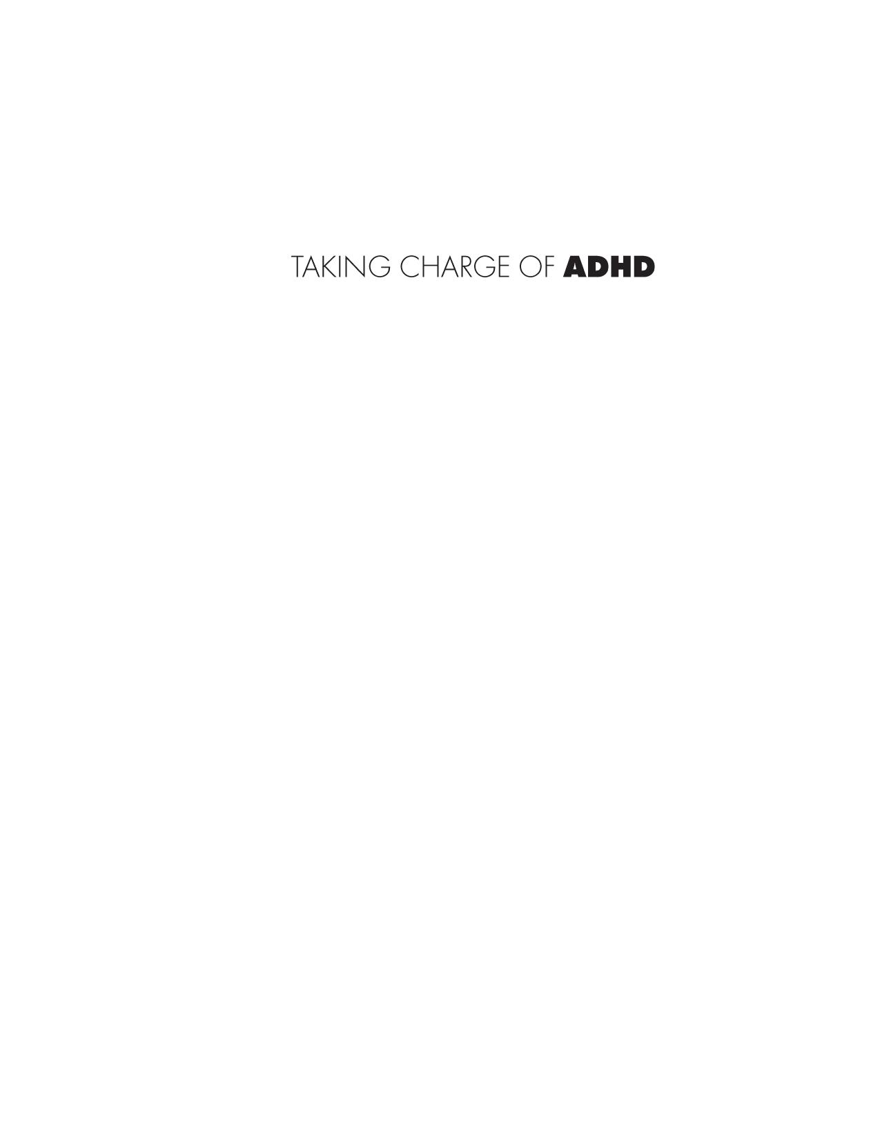 Taking Charge of ADHD, Revised Edition: The Complete, Authoritative Guide for Parents by Russell A. Barkley PhD ABPP ABCN