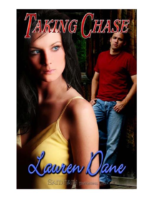 Taking Chase by Lauren Dane