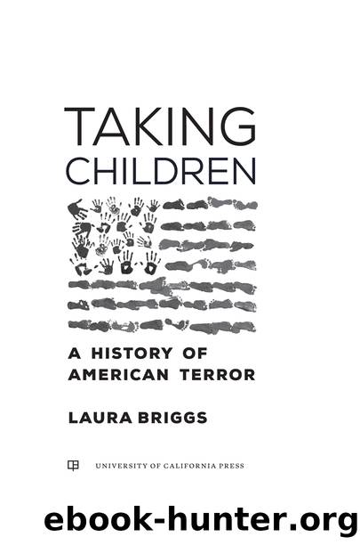 Taking Children by Laura Briggs