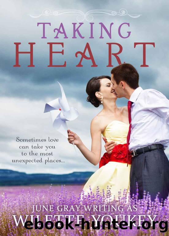 Taking Heart by Gray June & Wilette Youkey