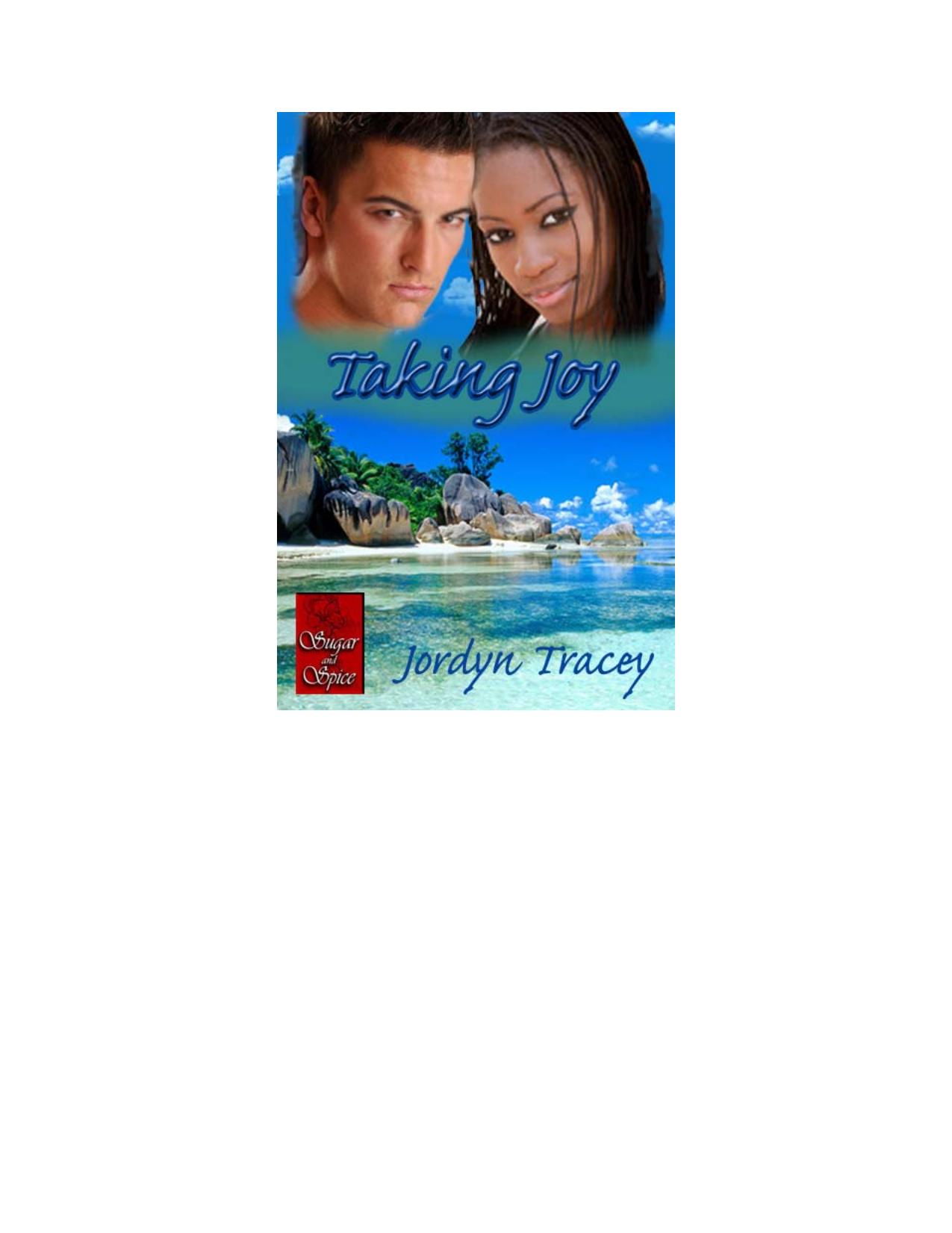 Taking Joy by Jordyn Tracey