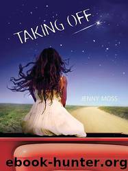Taking Off by Jenny Moss