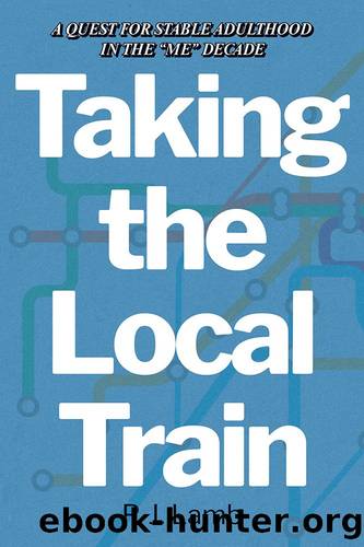 Taking The Local Train by P. J. Lamb