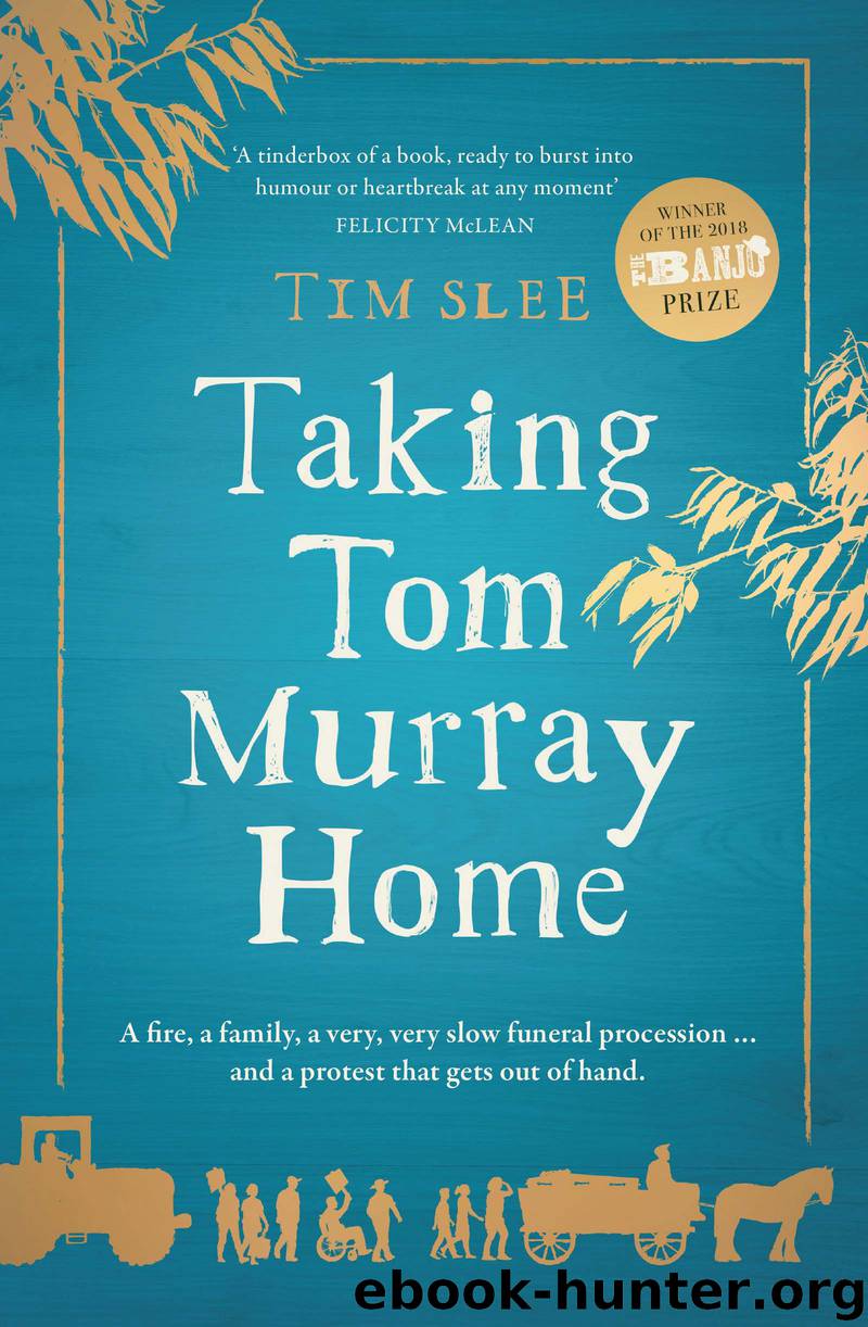 Taking Tom Murray Home by Tim Slee