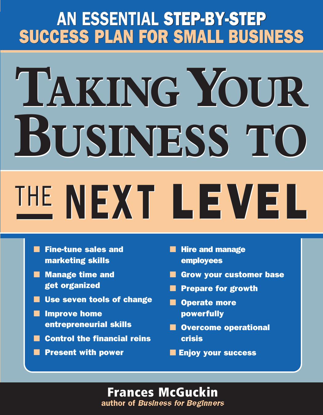 Taking Your Business to the Next Level by Francis McGuckin