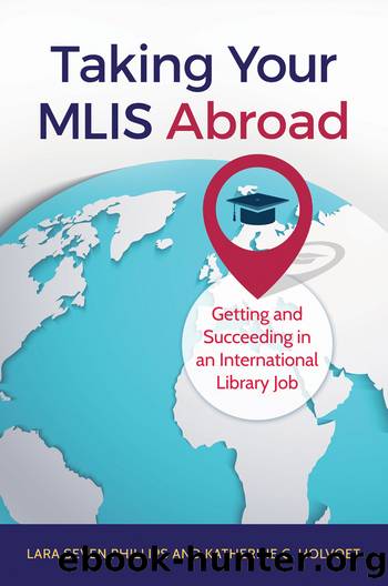Taking Your MLIS Abroad by Lara Seven Phillips