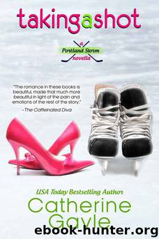 Taking a Shot by Catherine Gayle