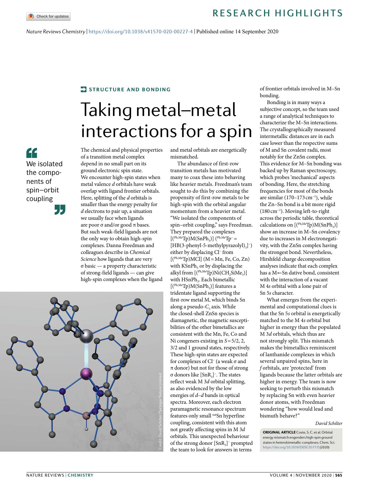 Taking metalâmetal interactions for a spin by David Schilter