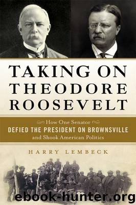 Taking on Theodore Roosevelt by Harry Lembeck
