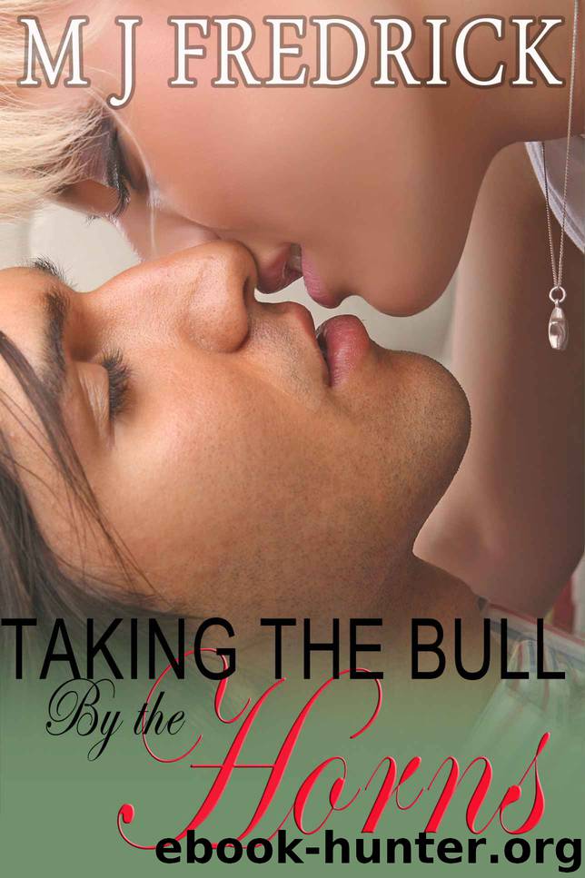Taking the Bull by the Horns, a Cascade Texas novella by MJ Fredrick