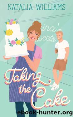 Taking the Cake by Natalia Williams