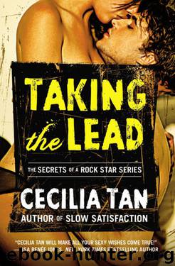 Taking the Lead (Secrets of a Rock Star #1) by Cecilia Tan
