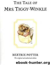 Tale of Mrs. Tiggy-Winkle by Potter Beatrix