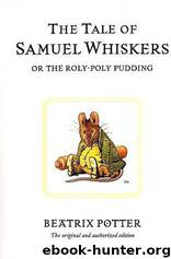 Tale of Samuel Whiskers by Potter Beatrix