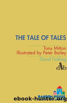 Tale of Tales by Tony Mitton