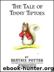Tale of Timmy Tiptoes by Potter Beatrix