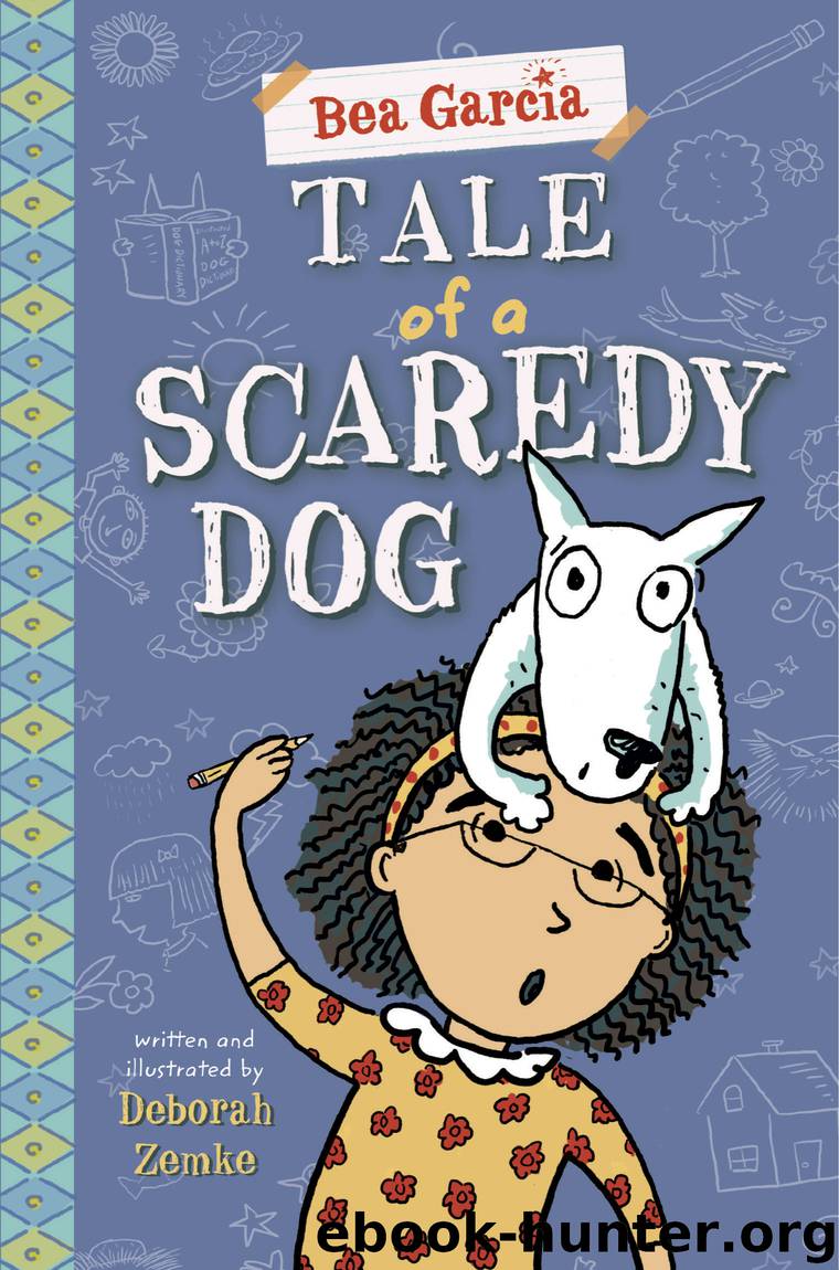 Tale of a Scaredy-Dog by Deborah Zemke