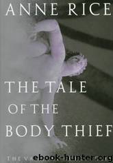 Tale of the Body Thief by Rice Anne