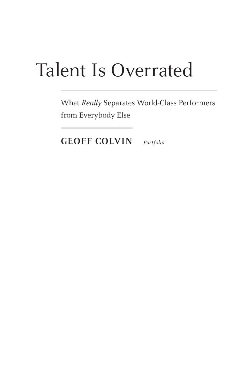 Talent Is Overrated by Geoff Colvin