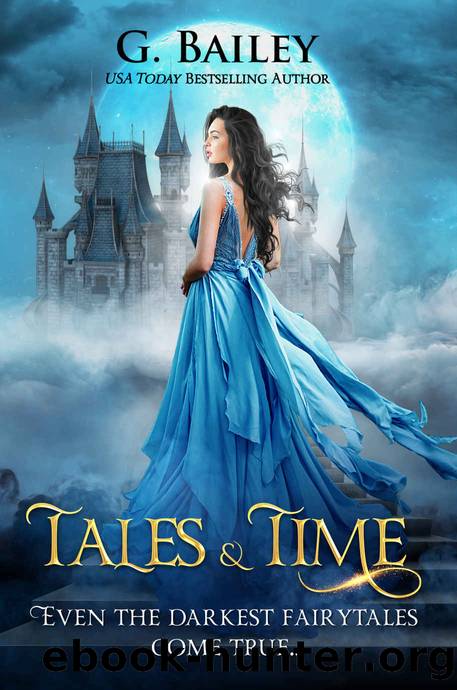 Tales & Time (Lost Time Academy Book 1) by G. Bailey