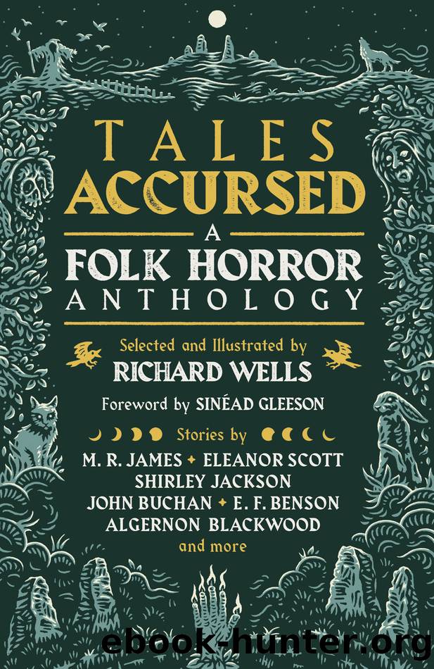 Tales Accursed: A Folk Horror Anthology by Richard Wells