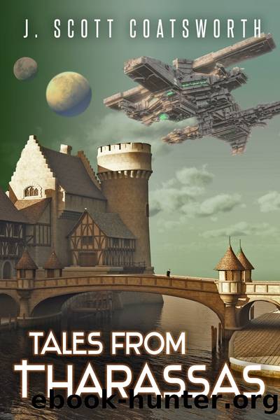 Tales From Tharassas by J. Scott Coatsworth
