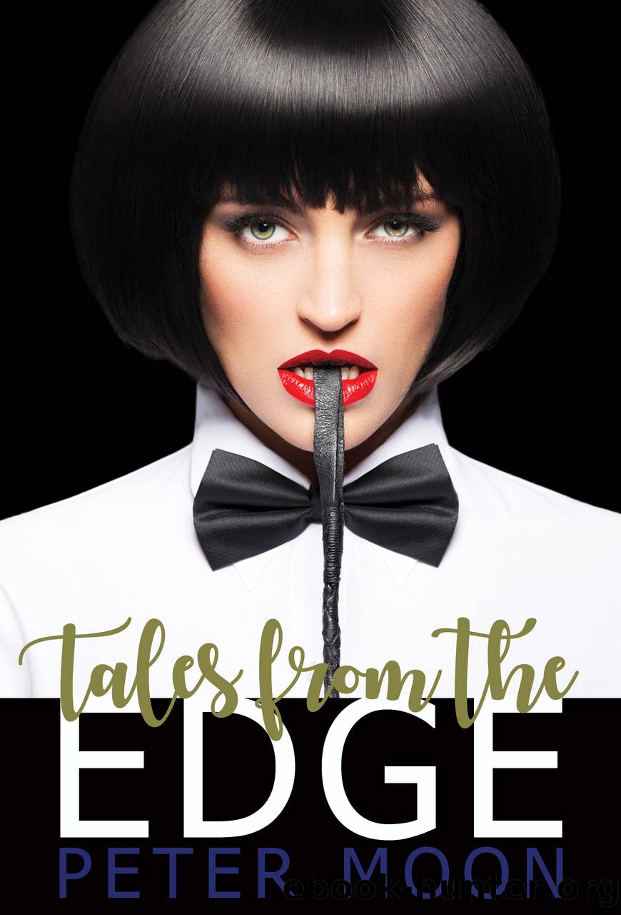 Tales From The Edge by Peter Moon