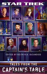 Tales From the Captain's Table by Keith R. A. Decandido