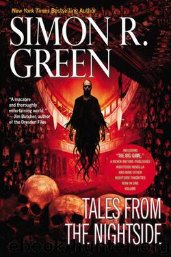 Tales From the Nightside by Simon R. Green