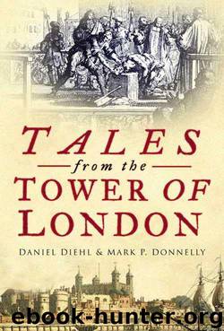 Tales From the Tower of London by Donnelly Mark P