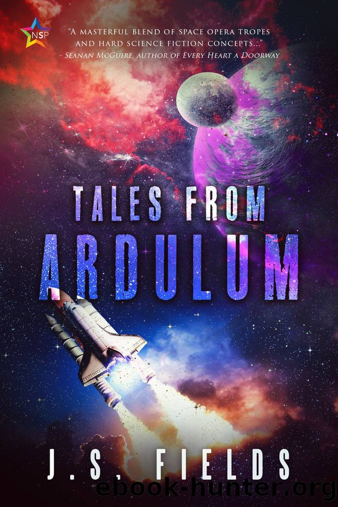 Tales from Ardulum by J.S. Fields