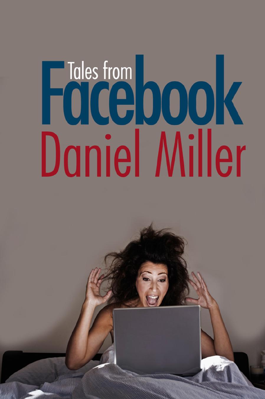 Tales from Facebook by Daniel Miller