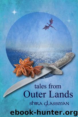 Tales from Outer Lands by Shira Glassman
