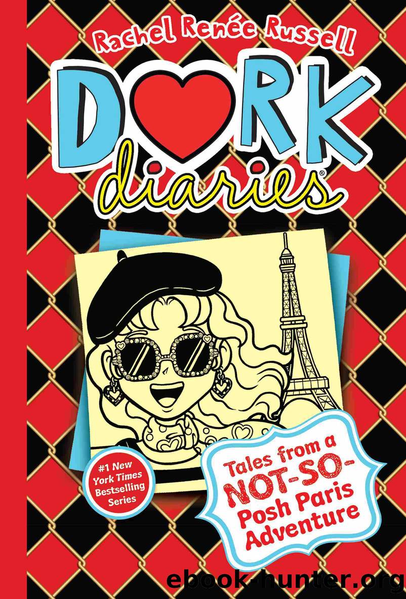 Tales from a Not-So-Posh Paris Adventure by Rachel Renée Russell