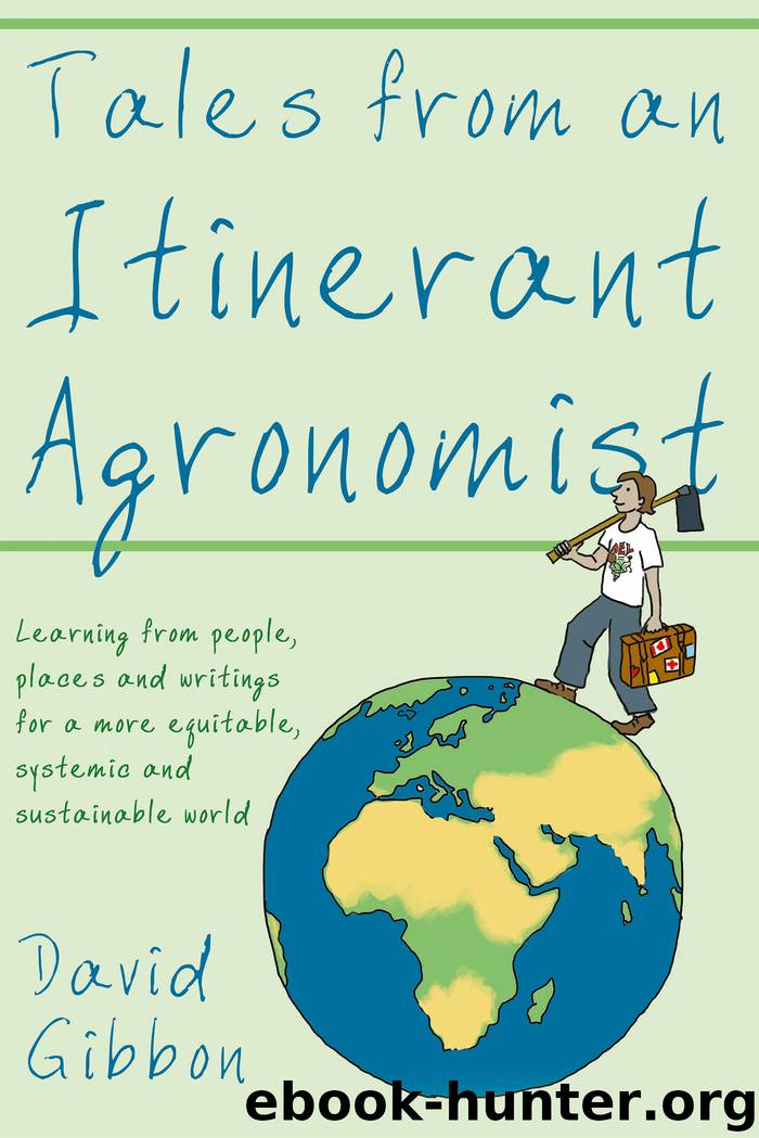 Tales from an Itinerant Agronomist by David Gibbon
