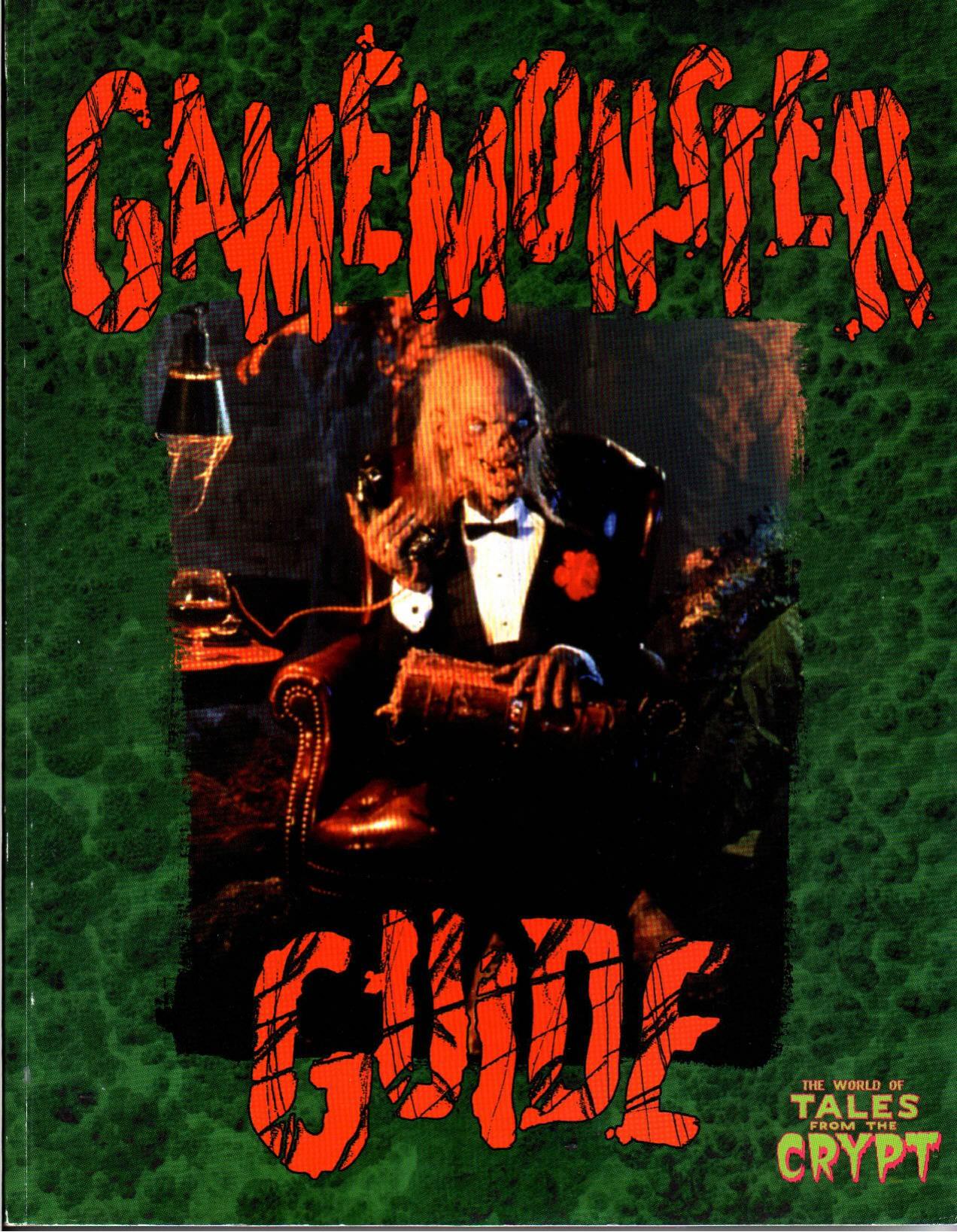 Tales from the Crypt GameMonster Guide by Unknown
