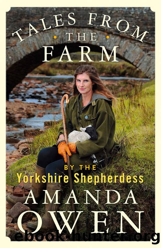 Tales from the Farm by Amanda Owen