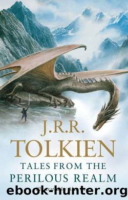 Tales from the Perilous Realm: Roverandom and Other Classic Faery Stories by J.R.R. Tolkien