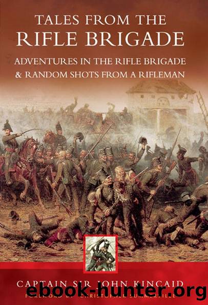 Tales from the Rifle Brigade by John Kincaid