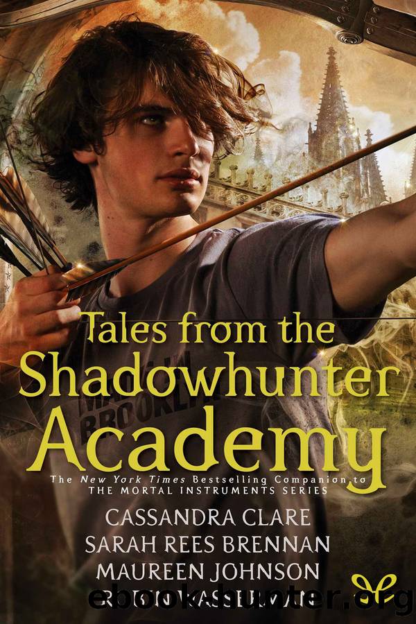 Tales from the Shadowhunter Academy by AA. VV