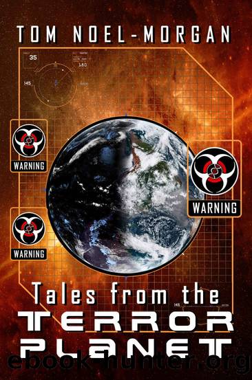 Tales from the Terror Planet (Commonwealth of Planets Book 2) by Tom Noel-Morgan