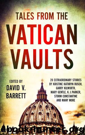 Tales from the Vatican Vaults by Barrett David V
