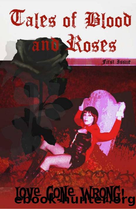 Tales of Blood and Roses #1-3 by Unknown