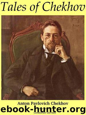 Tales of Chekhov by Anton Chekhov