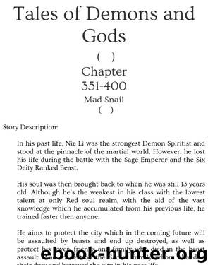 Tales of Demons and Gods - Chapter 351-400 by Mad Snail