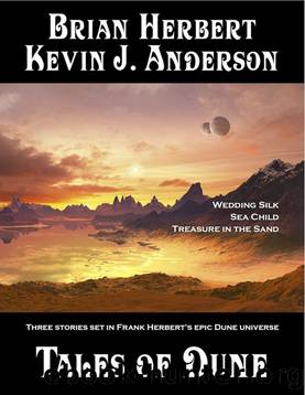 Tales of Dune by Brian Herbert & Kevin J. Anderson