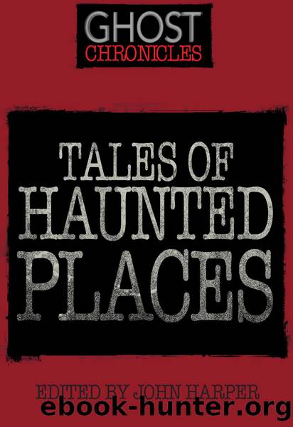 Tales of Haunted Places by David & Charles Editors