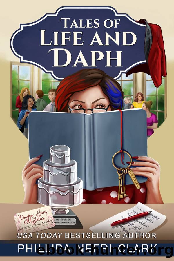 Tales of Life and Daph by Phillipa Nefri Clark