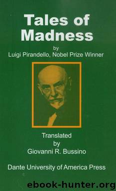 Tales of Madness by Luigi Pirandello