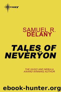 Tales of Neveryon by Delany Samuel R